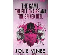The Game: the Billionaire and the Spiked Heel (Body Count)