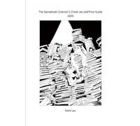 The Gamebook Collector's Check List and Price Guide 2026: The Number 1 resource for gamebook collecting