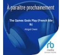 The Games Gods Play (french Title Tk) (audiolibro)