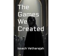 The Games We Created