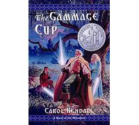 The Gammage Cup: A Novel of the Minnipins: A Newbery Honor Award Winner (Carol Kendall's Tales of the Minnipins (Paperback))