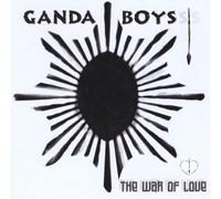 The Ganda Boys - The War Of Love