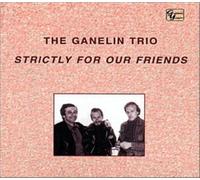 The Ganelin Trio - Strictly for our Friends