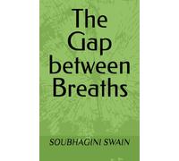 The Gap between Breaths
