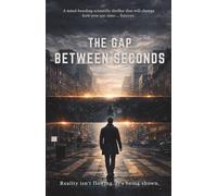 THE GAP BETWEEN SECONDS