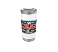The Garage Is Calling I Must Go Vaso térmico de acero inoxidable de doble pared