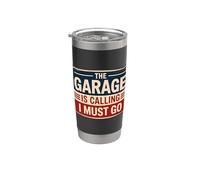 The Garage Is Calling I Must Go Vaso térmico de acero inoxidable de doble pared