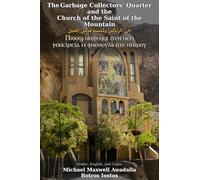 The Garbage Collector's Quarter and the Church of the Saint of the Mountain: Arabic, English, and Coptic