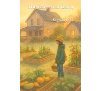 The Garden at Dawn: 2 (The Garden Series)