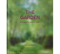 The Garden: Elements and Styles – Formato clásico – Phaidon Press