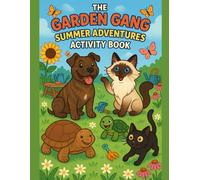 The Garden Gang Summer Adventures Activity Book