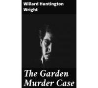 The Garden Murder Case (ebook)