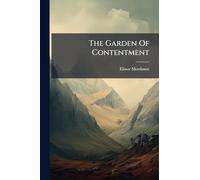The Garden Of Contentment