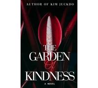The Garden of Kindness