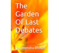 The Garden Of Last Debates
