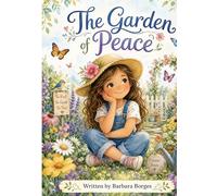 The Garden of Peace