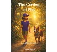 The Garden of Play: Life's Magical Rules (Whisper Within)
