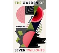 The Garden of Seven Twilights (Catalan Literature Series)