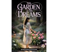The Garden of the Dreams
