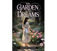 The Garden Of The Dreams