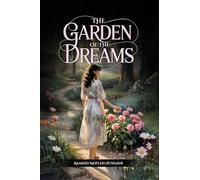 The Garden Of The Dreams