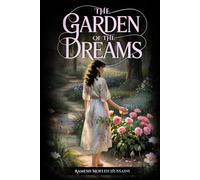 The Garden of the Dreams