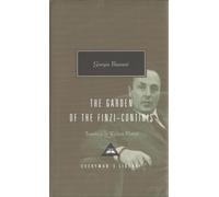 The Garden of the Finzi-Continis: Introduction by Tim Parks (Everyman's Library Contemporary Classics Series)
