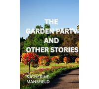The Garden Party and Other Stories