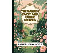 The Garden Party and Other Stories