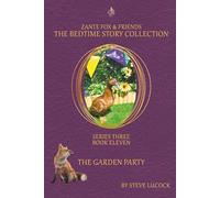 The Garden Party (The Bedtime Story Collection - Series 3)