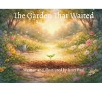 The Garden That Waited: A Hope-Centered Fable for Children Navigating Suicide Loss