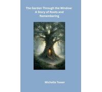 The Garden Through the Window: 2