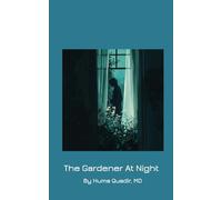 The Gardener at Night