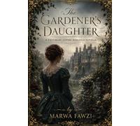 The Gardener's Daughter