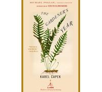 The Gardener's Year (Modern Library Gardening)