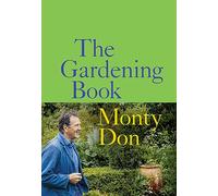 Monty Don – The Gardening Book – BBC