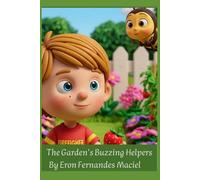 The Garden's Buzzing Helpers