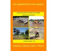 The Garimpeiro In The Amazon (ebook)