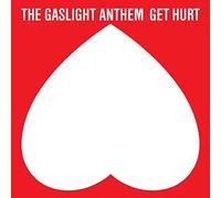 The Gaslight Anthem - Get Hurt - Deluxe Edition