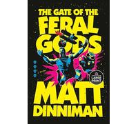 The Gate of the Feral Gods (Dungeon Crawler Carl, 4)