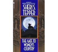 The Gate to Women's Country: A Novel