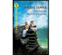 The Gate To Women's Country – S.F. Masterworks – Gateway