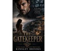 The Gatekeeper: A Dark Stalker Romance (Lethal Guard)