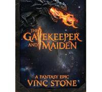 The Gatekeeper and Maiden