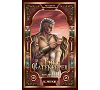 The Gatekeeper: Realms of the Underworld: A Monster Paranormal Romance