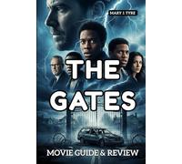 THE GATES MOVIE GUIDE & REVIEW: Three Friends Road Trip: Brotherhood at the Edge of No Return
