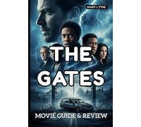 THE GATES MOVIE GUIDE & REVIEW: Three Friends Road Trip: Brotherhood at the Edge of No Return