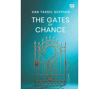 The Gates Of Chance