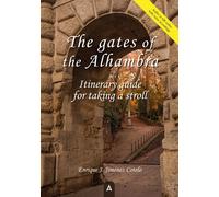 THE GATES OF THE ALHAMBRA | Enrique J Jimenez Cotelo