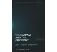 THE GATEWAY AND THE COVENANT: What the CIA Found at the Edge of Consciousness. What the Sacred Traditions Have Always Known.
